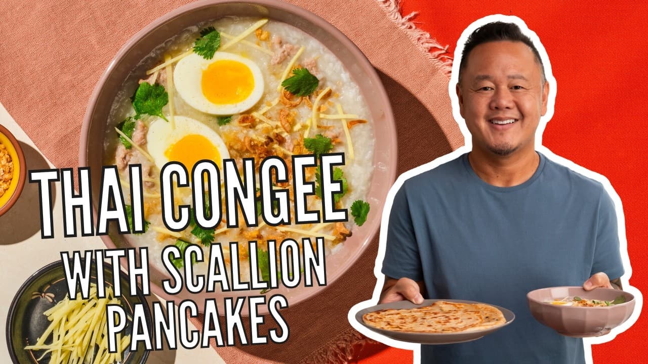 How to Make Jet Tila's Thai Congee with Scallion Pancakes | Ready Jet Cook | Food Network