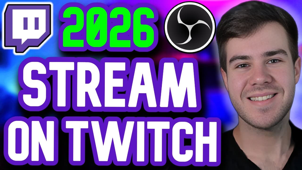 How to Stream on Twitch in 2026 (COMPLETE Beginner's Guide)